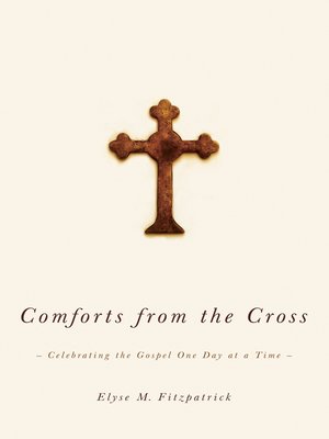 cover image of Comforts from the Cross